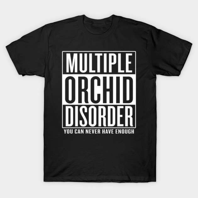 Multiple Orchid Disorder
